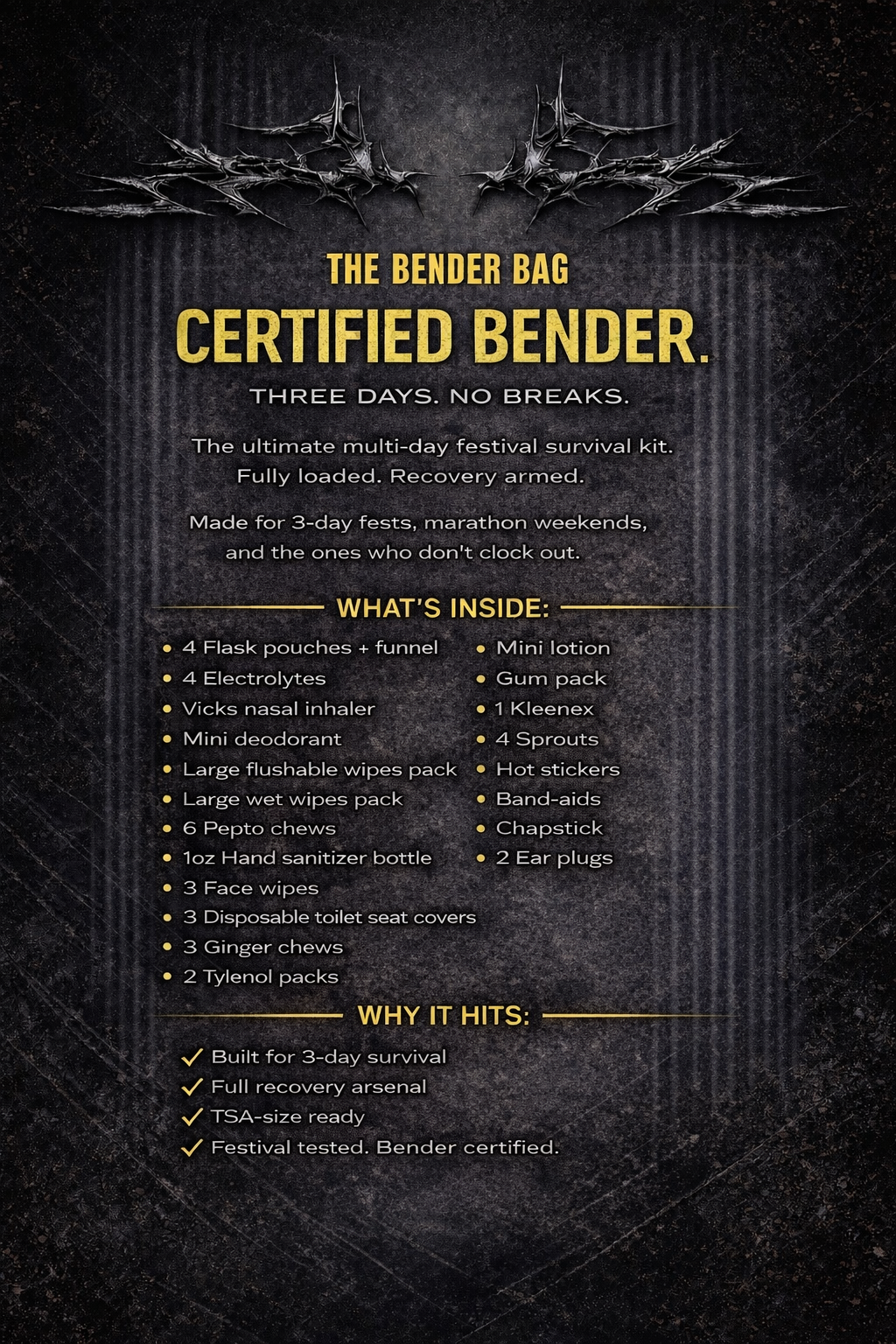 Certified Bender - The Bender Bag ( 3 Day )